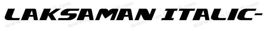 Laksaman Italic字体转换